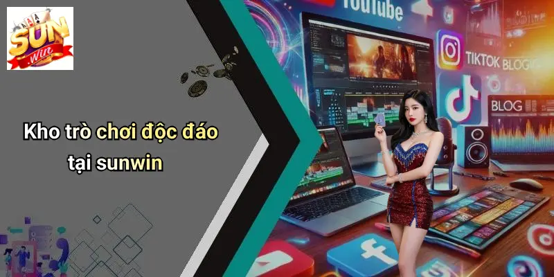 kho-tro-choi-doc-dao-tai-sunwin